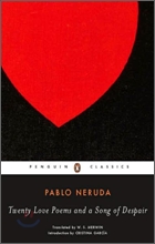 Twenty Love Poems and a Song of Despair