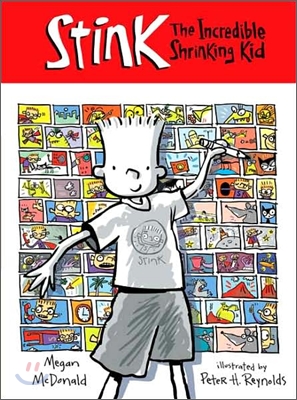 Stink : the incredible shrinking kid