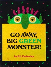 Go Away, Big Green Monster!