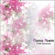 Yuhki Kuramoto (��Ű �������) - Piano Poem