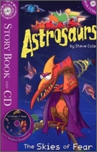 Astrosaurs : The Skies of Fear (Book & CD)