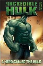 Incredible Hulk : A Hero Called The Hulk