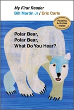 Polar Bear, Polar Bear, What Do You Hear?