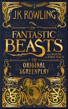 Fantastic Beasts and Where to Find Them (¹Ì±¹ÆÇ) : The Original Screenplay Fantastic Beasts and Where to Find Them (¹Ì±¹ÆÇ) : The Original Screenplay
