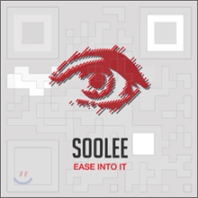 ���� (Soolee) 1�� - Ease Into It
