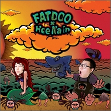 �ֵ� & ������ (Fatdoo & Heenain) - �ֵ�õ��� �����ο����� �̾߱⳪��