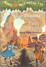 (Magic Tree House #24) Earthquake In The Early Morning