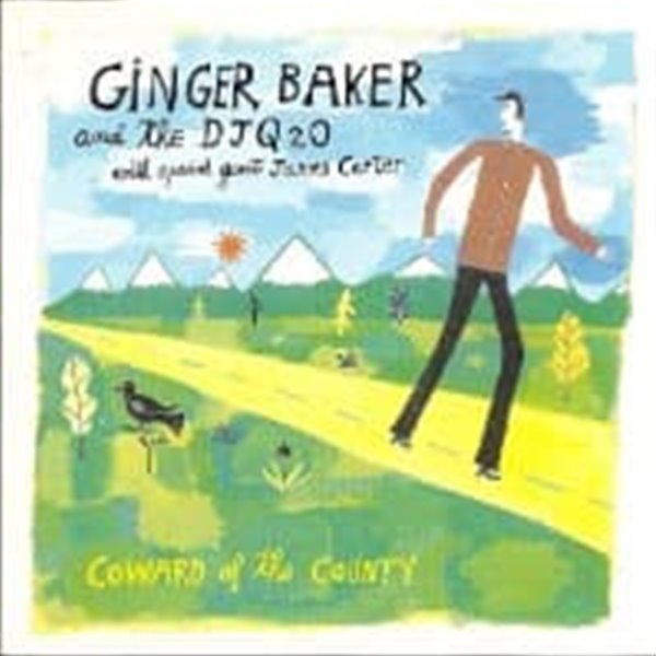 Ginger Baker & The DJQ2O With Special Guest James Carter / Coward Of