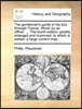 The gentleman's guide in his tour through France. Wrote by an officer, ... The fourth edition, greatly enlarged and improved