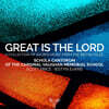 Schola Cantorum of the Cardinal Vaughan Memorial School 전례 합창 음악 선곡집 (Great is the Lord)