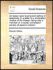 An Essay Upon Buying and Selling of Speeches. in a Letter to a Worshipfull Justice of the Peace, Being Also a Member of a Certain Worshipfull Society of Speech-Makers.