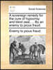 A Sovereign Remedy for the Cure of Hypocrisy and Blind Zeal, ... by an Enemy to Pious Fraud.