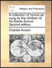 A Collection of Hymns as Sung by the Children of All Saints School. Second Edition.