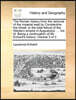The Roman history from the removal of the imperial seat by Constantine the Great, to the total failure of the Western empire in Augustulus. ... Vol. III. Being a continuation of Mr. Echard's history;