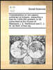 Considerations on Two Papers, Published at Antwerp, Respecting a Loan for 3,600,000 Guilders; To Be Subscribed at the Houses of Messieurs J. E. Werbrouck and C. J. M. de Wolf, of That City.