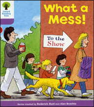Oxford Reading Tree: Level 1+: More Patterned Stories: What a Mess!