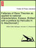 Fallacies of Race Theories as Applied to National Characteristics. Essays. [Edited with a Preface by Hercules H. G. MacDonnell.]