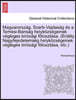 Magyarorsz G, Szerb-Vajdas G S a Temesi-B NS G Helyk Zs Geinek V Gleges Bir S GI F Loszt Sa. (Erd Ly Nagyfejedelems G Helyk Zs Geinek V Gleges Bir S GI F Loszt Sa, Etc.)