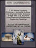 T. W. Warner Company, Petitioner, V. Archie M. Andrews and American Surety Company of New York. U.S. Supreme Court Transcript of Record with Supporting Pleadings