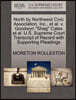 North by Northwest Civic Association, Inc., Et Al. V. Goodwyn Shag Cates Et Al. U.S. Supreme Court Transcript of Record with Supporting Pleadings
