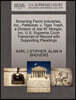 Browning Ferris Industries, Inc., Petitioner, V. Tiger Trash, a Division of Joe W. Morgan, Inc. U.S. Supreme Court Transcript of Record with Supporting Pleadings