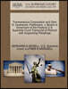 Transamerica Corporation and Sam H. Husbands, Petitioners, V. Board of Governors of the Federal U.S. Supreme Court Transcript of Record with Supporting Pleadings