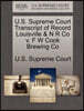 U.S. Supreme Court Transcript of Record Louisville & N R Co V. F W Cook Brewing Co