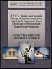 F T C V. Textile and Apparel Group, American Importers Ass'n U.S. Supreme Court Transcript of Record with Supporting Pleadings