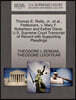 Thomas E. Reilly, JR., et al., Petitioners, V. Mary F. Robertson and Esther Davis. U.S. Supreme Court Transcript of Record with Supporting Pleadings