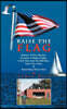 Raise the Flag