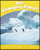 Level 6: Our Changing Planet CLIL AmE
