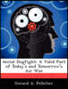 Aerial Dogfight: A Valid Part of Today's and Tomorrow's Air War
