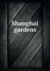 Shanghai Gardens