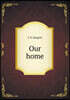 Our home