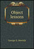 Object lessons