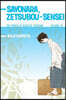 Sayonara, Zetsubou-Sensei, Volume 9: The Power of Negative Thinking