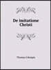 De imitatione Christi