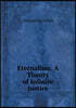 Eternalism. A Theory of Infinite Justice