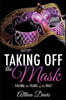 Taking Off the Mask
