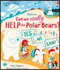 Can we really help the Polar Bears?