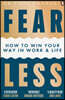 Fear Less