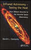 Infrared Astronomy – Seeing the Heat