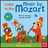 Listen to the Music by Mozart