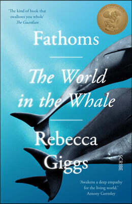 Fathoms : the world in the whale
