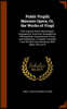Publii Virgilii Maronis Opera, Or, the Works of Virgil