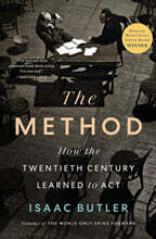 The Method: How the Twentieth Century Learned to ACT
