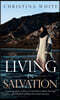 Livng in Salvation: Learning How to Flow in the Various Roles During the Chapters of Your Christian Journey