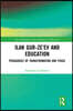 Ilan Gur-Ze’ev and Education
