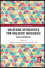 Unlocking Orthodoxies for Inclusive Theologies