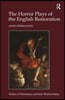 Horror Plays of the English Restoration